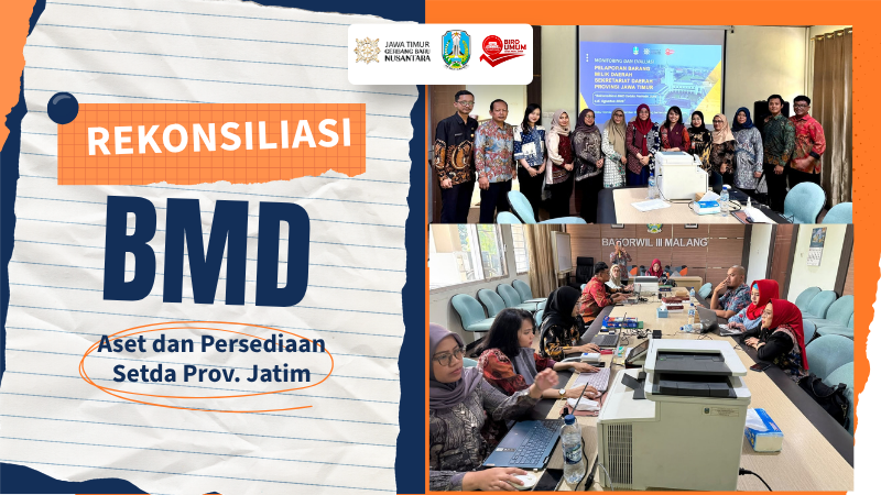 REKONSILIASI BMD SETDA PROVINSI JAWA TIMUR